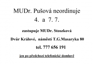 MUDr. Pušová neordinuje 4. a 7. 7. 2023 1